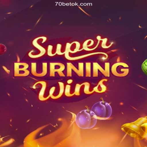 Experience the Thrill of SuperBurningWins in Brazilian Online Casinos